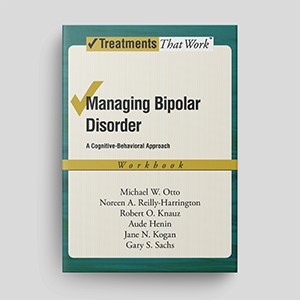 Managing Bipolar Disorder: Workbook